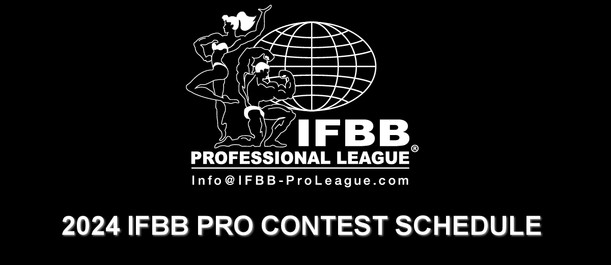2024 IFBB Pro Contest Schedule NPC News Online